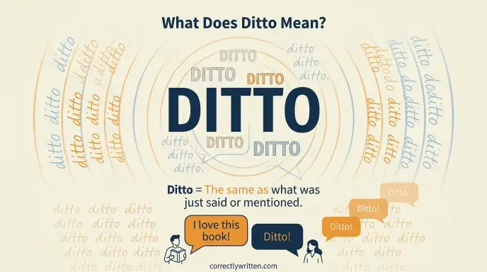 What Does Ditto Mean?
