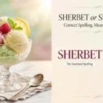 Sherbert or Sherbet